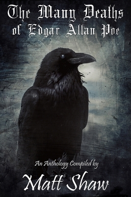 The Many Deaths of Edgar Allan Poe by Andrew Freudenberg, Paul Flewitt, Mark Cassell