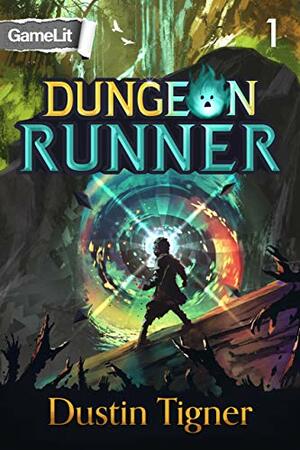 Dungeon Runner 1 by Dustin Tigner