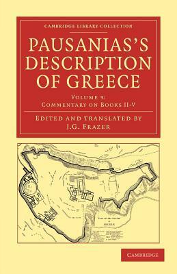 Pausanias's Description of Greece - Volume 3 by Pausanias