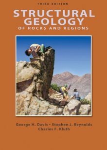 Structural Geology of Rocks and Regions by George H. Davis