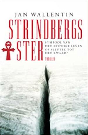 Strindbergs Ster by Jan Wallentin