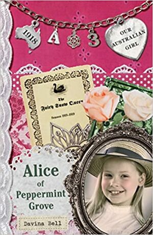 Alice of Peppermint Grove by Davina Bell