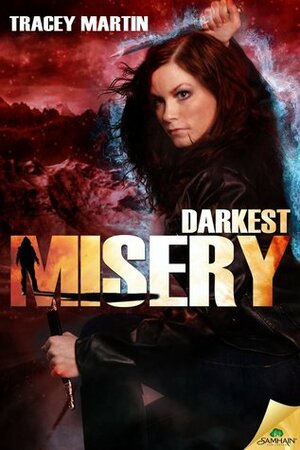 Darkest Misery by Tracey Martin