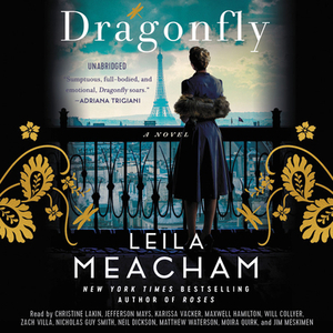 Dragonfly by Leila Meacham