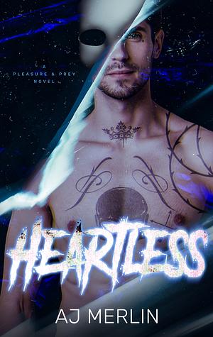 Heartless by A.J. Merlin