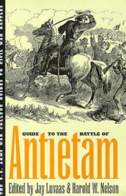 Guide to the Battle of Antietam by 