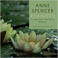 Anne Spencer Revisited by Anne Spencer