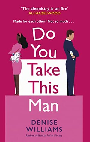 Do You Take This Man by Denise Williams