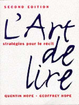 L'Art de Lire by Quentin M. Hope