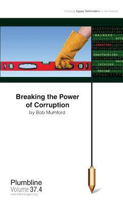 Breaking the Power of Corruption by Bob Mumford