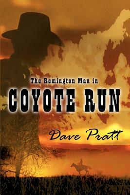 Coyote Run by Dave Pratt