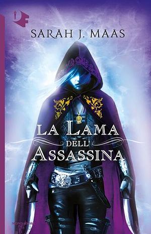 La lama dell'assassina by Sarah J. Maas