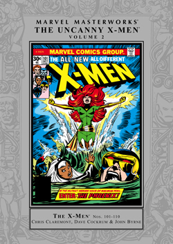 Marvel Masterworks: The Uncanny X-Men, Vol. 2 by Dave Cockrum, John Byrne, Terry Austin, Bob Brown, Tony DeZúñiga, Bill Mantlo, Chris Claremont