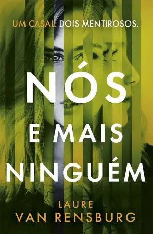 Nós e Mais Ninguém by Laure Van Rensburg