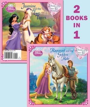 Rapunzel and the Golden Rule/Jasmine and the Two Tigers by Barbara Bazaldua, Lara Bergen