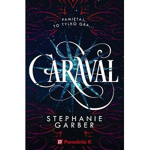 Caraval by Stephanie Garber