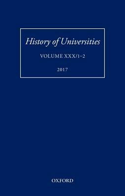 History of Universities: Volume XXX / 1-2 by 