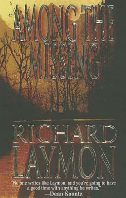 Among the Missing by Richard Laymon
