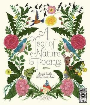 A Year of Nature Poems by Joseph Coelho, Kelly Louise Judd