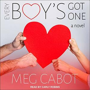 Every Boy's Got One by Meg Cabot
