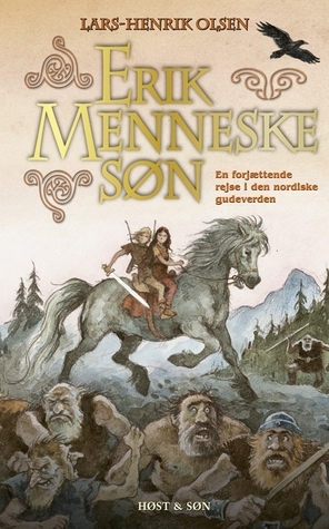 Erik Menneskesøn by Lars-Henrik Olsen