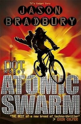 Atomic Swarm by Jason Bradbury