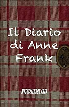 Il Diario di Anne Frank by Anne Frank