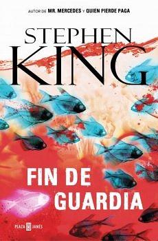 Fin de guardia by Stephen King