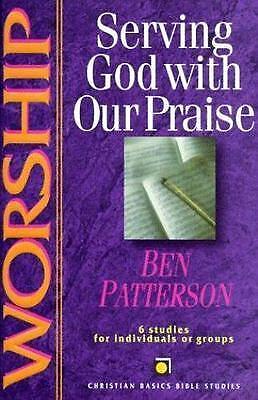 Worship by Ben Patterson