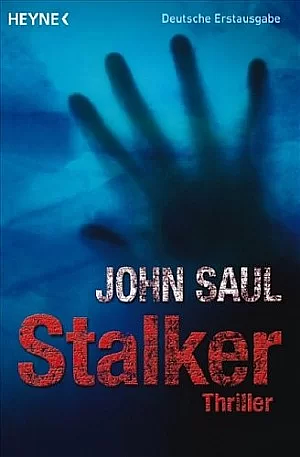 Stalker by John Saul, John Saul