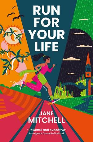 Run for Your Life by Jane Mitchell