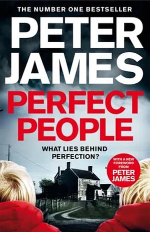 Perfect People by Peter James