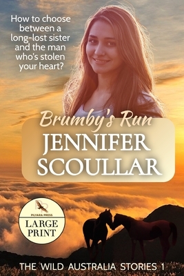 Brumby's Run by Jennifer Scoullar