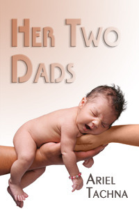 Her Two Dads by Ariel Tachna