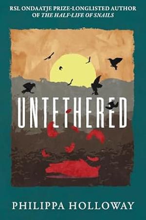 Untethered by Philippa Holloway