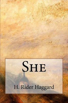 She by H. Rider Haggard