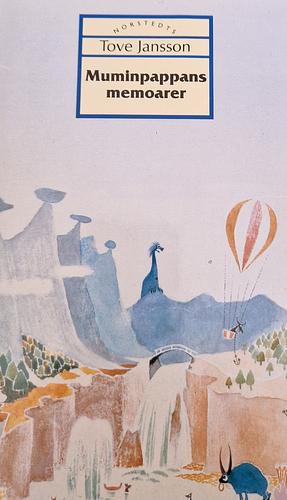 Muminpappans memoarer by Tove Jansson