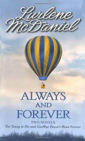 Always and Forever by Lurlene McDaniel