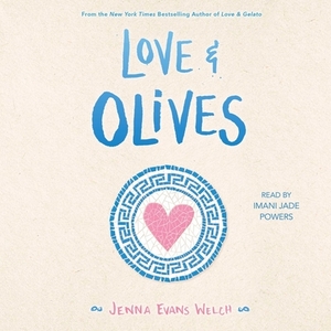 Love & Olives by Jenna Evans Welch