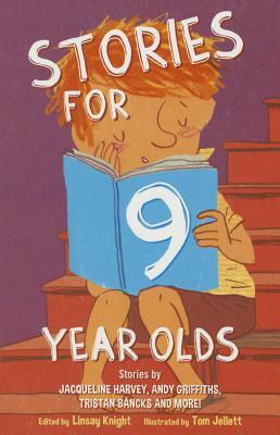 Stories for 9 Year Olds by 
