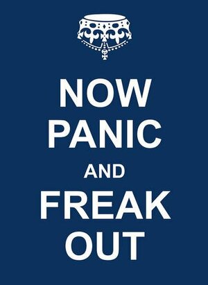 Now Panic and Freak Out by Various