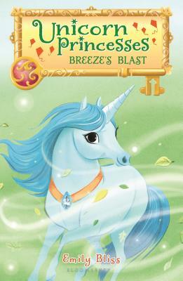 Breeze's Blast by Emily Bliss