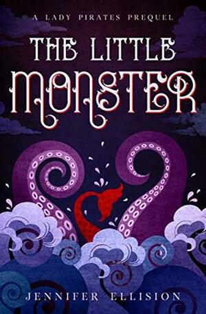 The Little Monster by Jennifer Ellision