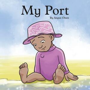 My Port by Angus Olsen