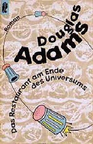 Das Restaurant am Ende des Universums by Douglas Adams