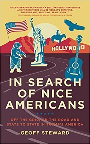 In Search of Nice Americans by Geoff Steward