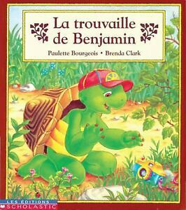 La Trouvaille de Benjamin by Paulette Bourgeois