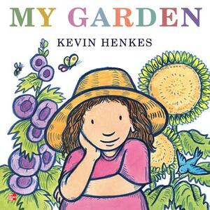 Reading Wonders Literature Big Book: My Garden Grade K by McGraw Hill