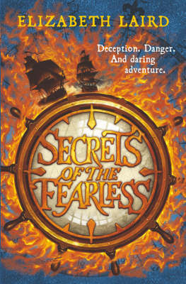 Secrets of the Fearless by Elizabeth Laird