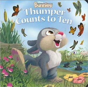 Thumper Counts to Ten by Dean Gordon, Kitty Richards, Lori Tyminski